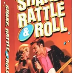 Shake, Rattle and Roll: An American Love Story