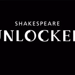 Shakespeare Unlocked