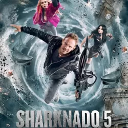 Sharknado 5: Global Swarming