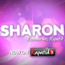 Sharon: Kasama Mo, Kapatid