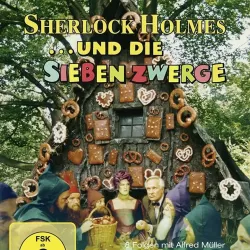 Sherlock Holmes und die sieben Zwerge