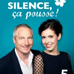 Silence Ca Pousse