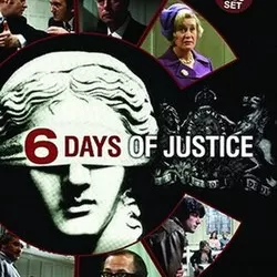 Six Days of Justice