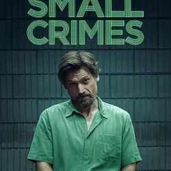 Small Crimes