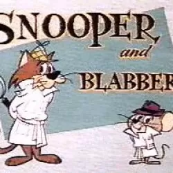 Snooper and Blabber