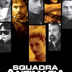 Squadra antimafia – Palermo oggi