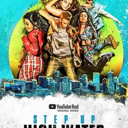 Step Up: High Water