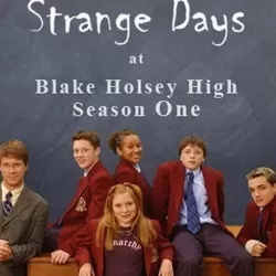 Strange Days at Blake Holsey High