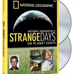 Strange Days on Planet Earth