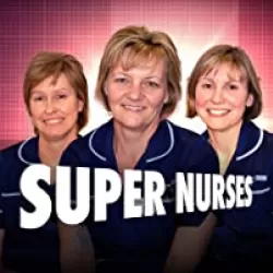 Super Nurses