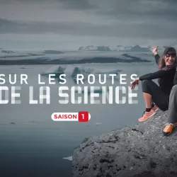 Sur les routes de la science