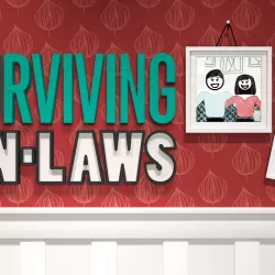 Surviving the In-Laws