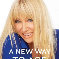 Suzanne Somers - A New Way to Age