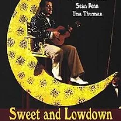 Sweet and Lowdown