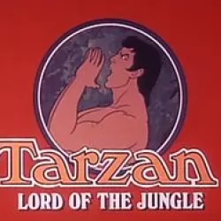 Tarzan, Lord of the Jungle