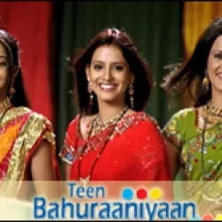 Teen Bahuraaniyaan