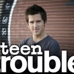 Teen Trouble