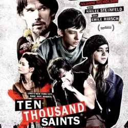 Ten Thousand Saints: Review