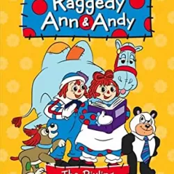 The Adventures of Raggedy Ann and Andy