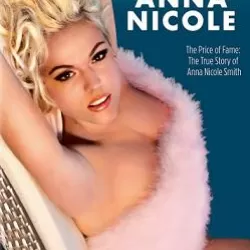 The Anna Nicole Story