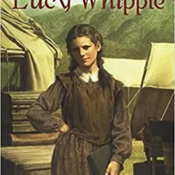 The Ballad Of Lucy Whipple