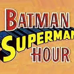 The Batman/Superman Hour