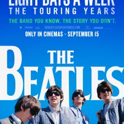 The Beatles: Eight Days a Week - The Touring Years