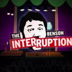 The Benson Interruption