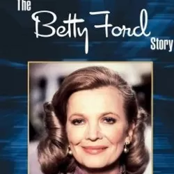 The Betty Ford Story