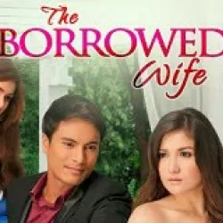 The Borrowed Wife