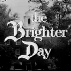 The Brighter Day