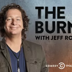 The Burn with Jeff Ross