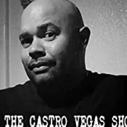 The Castro Vegas Show