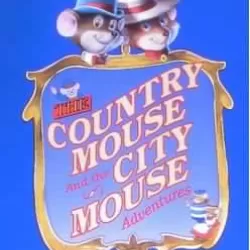 The Country Mouse and the City Mouse Adventures