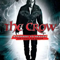 The Crow: Stairway to Heaven