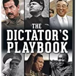 The Dictator's Playbook