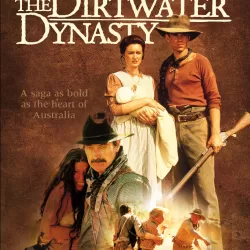 The Dirtwater Dynasty