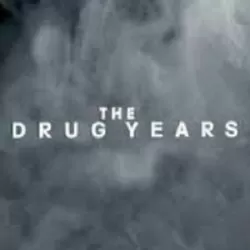 The Drug Years