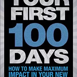 The First 100 Days