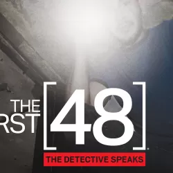 The First 48: The Detective Speaks