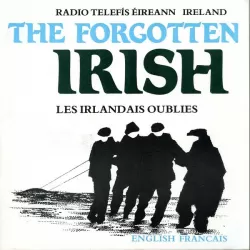 The Forgotten Irish