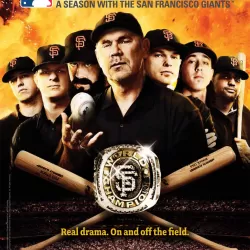 The Franchise: A Season With the San Francisco Giants