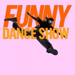The Funny Dance Show