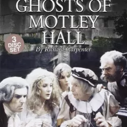 The Ghosts of Motley Hall