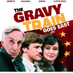 The Gravy Train Goes East