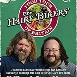 The Hairy Bikers' Food Tour of Britain