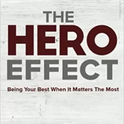 The Hero Effect