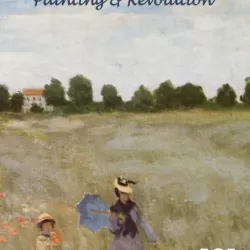 The Impressionists Painting and Revolution