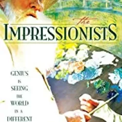 The Impressionists