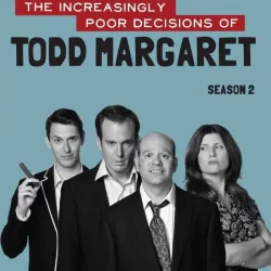 The Increasingly Poor Decisions of Todd Margaret